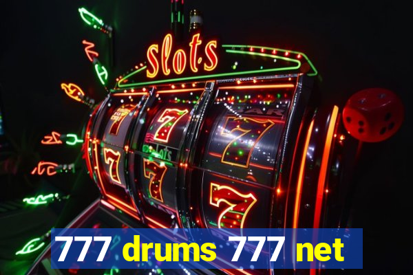 777 drums 777 net